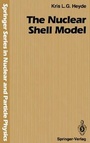 Cover: The Nuclear Shell Model - Springer