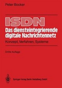 Abbildung von: ISDN - Das diensteintegrierende digitale Nachrichtennetz - Springer