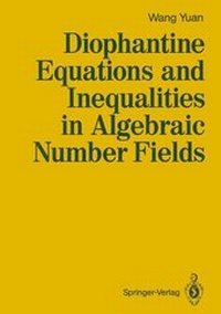 Abbildung von: Diophantine Equations and Inequalities in Algebraic Number Fields - Springer