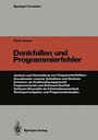 Cover: Denkfallen und Programmierfehler - Springer