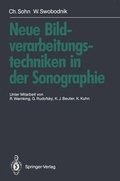 Cover: Neue Bildverarbeitungstechniken in der Sonographie - Springer