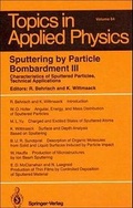Cover: Sputtering by Particle Bombardment III - Springer