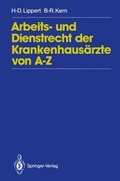 Cover: Arbeits- und Dienstrecht der Krankenhaus&auml;rzte von A - Z - Springer