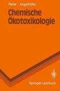 Cover: Chemische &Ouml;kotoxikologie - Springer