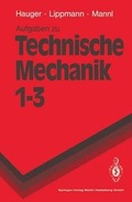 Cover: Aufgaben zu Technische Mechanik 1-3 - Springer