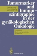 Cover: Tumormarker und Immunszintigraphie in der gyn&auml;kologischen Onkologie - Springer