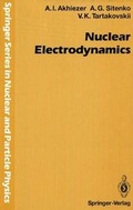 Cover: Nuclear Electrodynamics - Springer