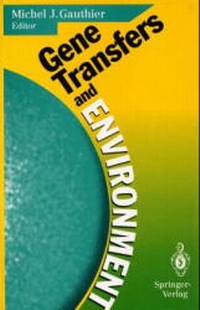 Bild vergrößern Bild: Gene Transfers and Environment - Springer