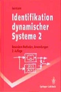 Cover: Identifikation dynamischer Systeme 2 - Springer