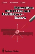 Cover: Schwei&szlig;en und L&ouml;ten mit Festk&ouml;rperlasern - Springer
