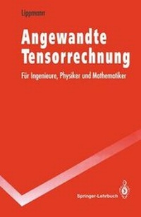 Enlarge image Cover: Angewandte Tensorrechnung - Springer