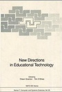 Cover: New Directions in Educational Technology - Springer