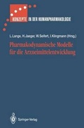 Cover: Pharmakodynamische Modelle f&uuml;r die Arzneimittelentwicklung - Springer