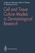 Cover: Cell and Tissue Culture Models in Dermatological Research - Springer