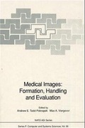 Cover: Medical Images: Formation, Handling and Evaluation - Springer