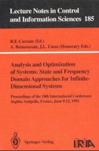 Enlarge image Cover: Analysis and Optimization of Systems: State and Frequency Domain Approaches for Infinite-Dimensional Systems - Springer