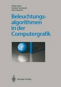 Enlarge image Cover: Beleuchtungsalgorithmen in der Computergrafik - Springer