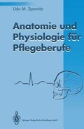 Cover: Anatomie und Physiologie f&uuml;r Pflegeberufe - Springer
