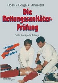 Abbildung von: Die Rettungssanitäter-Prüfung - Springer