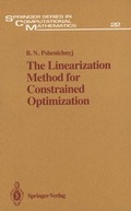 Cover: The Linearization Method for Constrained Optimization - Springer