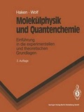 Cover: Molek&uuml;lphysik und Quantenchemie - Springer