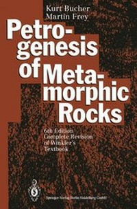 Enlarge image Cover: Petrogenesis of Metamorphic Rocks - Springer