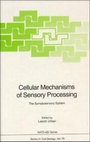 Cover: Cellular Mechanisms of Sensory Processing - Springer