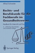 Cover: Rechts- und Berufskunde f&uuml;r die Fachberufe im Gesundheitswesen - Springer