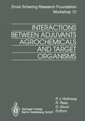 Cover: Interactions Between Adjuvants, Agrochemicals and Target Organisms - Springer