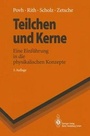 Cover: Teilchen und Kerne - Springer