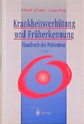 Cover: Krankheitsverh&uuml;tung und Fr&uuml;herkennung - Springer