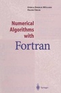 Cover: Numerical Algorithms with Fortran - Springer