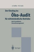 Cover: Der Einstieg ins &Ouml;ko-Audit f&uuml;r mittelst&auml;ndische Betriebe - Springer