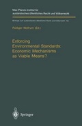 Bild: Enforcing Environmental Standards: Economic Mechanisms as Viable Means? - Springer