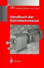 Cover: Handbuch der Getriebemotoren - Springer