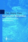 Bild: Naturnaher Wasserbau - Springer