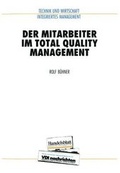 Cover: Der Mitarbeiter im Total Quality Management - Springer