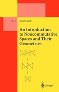 Bild: An Introduction to Noncommutative Spaces and Their Geometries - Springer