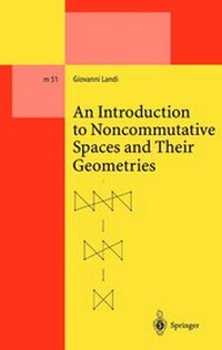 Abbildung von: An Introduction to Noncommutative Spaces and Their Geometries - Springer