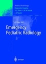 Cover: Emergency Pediatric Radiology - Springer
