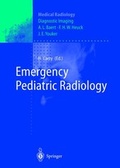 Cover: Emergency Pediatric Radiology - Springer