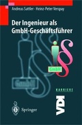 Cover: Der Ingenieur als GmbH-Gesch&auml;ftsf&uuml;hrer - Springer