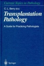 Cover: Transplantation Pathology - Springer