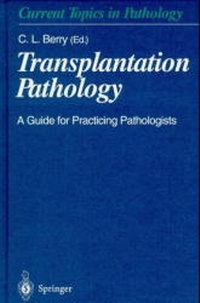 Enlarge image Cover: Transplantation Pathology - Springer