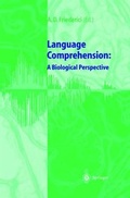 Cover: Language Comprehension: A Biological Perspective - Springer