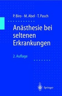 Abbildung von: Anästhesie bei seltenen Erkrankungen - Springer