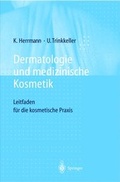 Cover: Dermatologie und medizinische Kosmetik - Springer