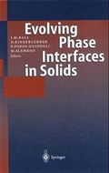 Cover: Fundamental Contributions to the Continuum Theory of Evolving Phase Interfaces in Solids - Springer