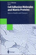 Cover: Cell Adhesion Molecules and Matrix Proteins - Springer