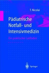 Abbildung von: Pädiatrische Notfall- und Intensivmedizin - Springer